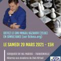 Simultanée avec le GMI Mikhail KAZAKOV - samedi 20 mars 2021 (15h)